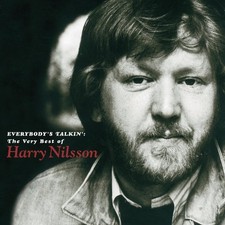 Harry Nilsson - Everybody's Talkin': The Very Best Of Harry Nilsson