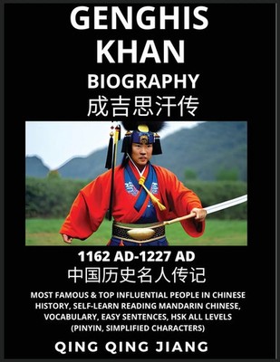 Genghis Khan Biography - Most Famous & Top Influential People in History,...