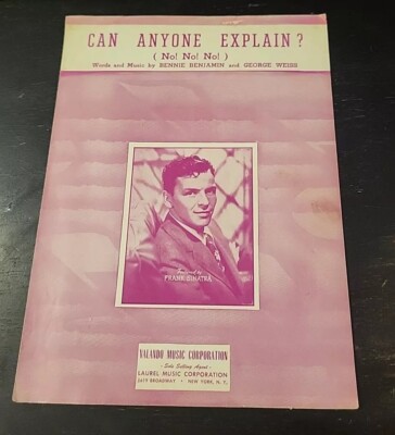 Sheet Music Can Anyone Explain? No No No Frank Sinatra by Bennie Benjamin 1950