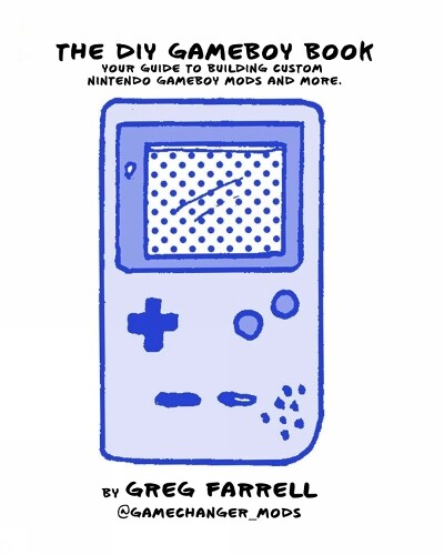Thumbnail - Greg Farrell Game Boy Modding (taschenbuch)