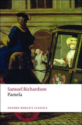Samuel Richardson / Pamela /  9780199536498