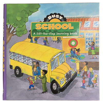 Busy School A Lift The Flap Learning Book Play ground show Time Recess 2007 Book