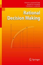 Rational Decision Making - Paperback Eisenführ, Franz|Weber, Martin|Langer,...
