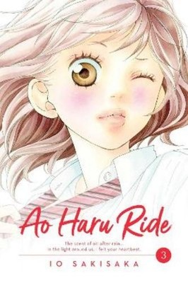 Io Sakisaka Ao Haru Ride, Vol. 3 (Paperback) Ao Haru Ride