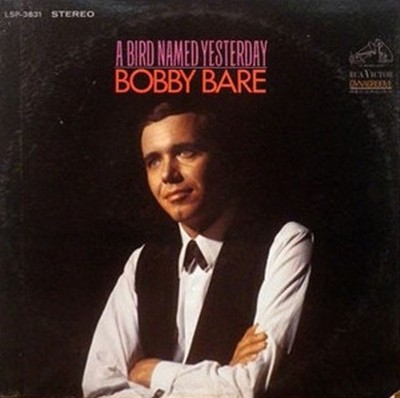 Bobby Bare   A Bird Named Yesterday - LP Vinyl 1967 LSP3831 - ACAX