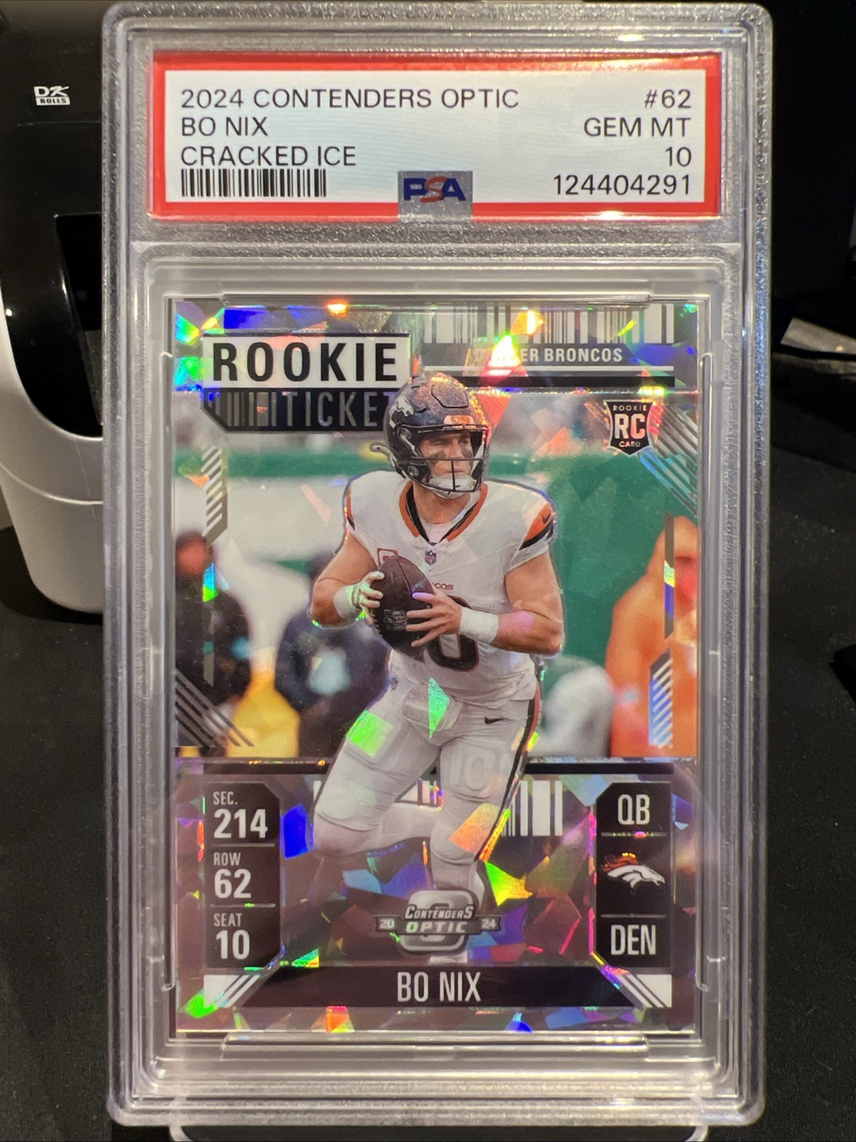 2024 Contenders Optic Bo Nix Rookie Ticket Cracked Ice /22 RC #62 PSA 10