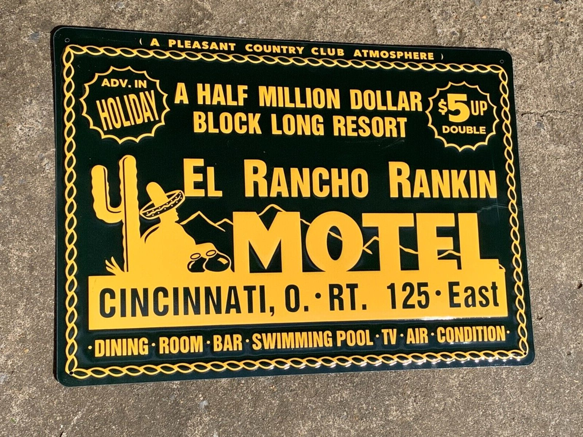 EL RANCHO RANKIN MOTEL CINCINNATI, OHIO