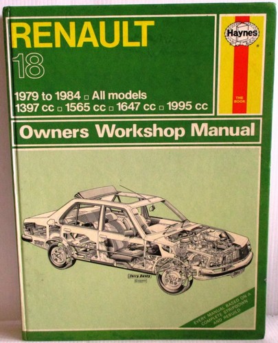 Haynes - Renault 18 1979-1984 / All Models Owners Workshop Manual Used - 155