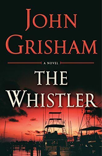 The Whistler Grisham, John
