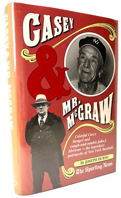 Casey and Mr. McGraw, Joseph Durso 1989 HCDJ 1st ed 1st print in Mylar Baseball