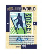 EDDIE POPE 2011 Upper Deck UD World Of Sports MLS AUTO Athletes The World USA