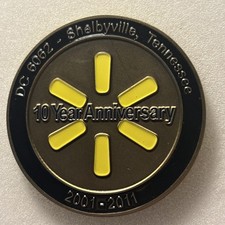 Walmart 10 Year Anniversary Coin DC 6062 Shelbyville TN 2001-2011 