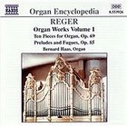 Max Reger - Reger: Organ Works Vol. 1 (1998)
