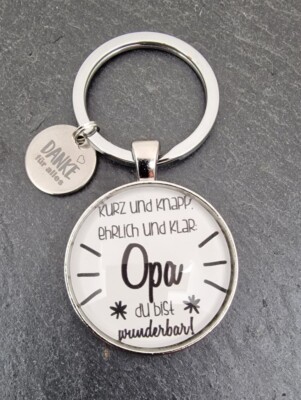 Schlüsselanhänger 'Opa du bist wunderbar' Cabochon Anhänger 30mm