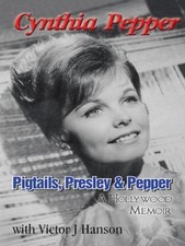 Pigtails, Presley & Pepper... 9781496920003 by Pepper, Cynthia, Hanson, Victor J