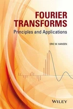 Eric W. Hansen Fourier Transforms (Hardback) (UK IMPORT)