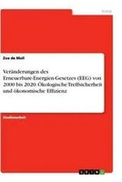 Zoe De Moll | VeräNderungen Des Erneuerbare-Energien-Gesetzes (Eeg) Von 2000...