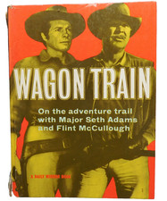 Wagon Train Annual 1959 TV cowboys Seth Adams Flint McCullough childrens book