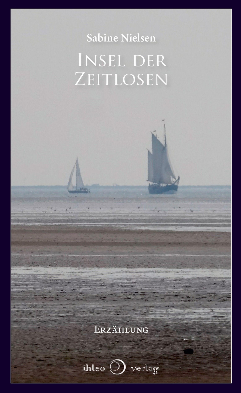 Thumbnail - Sabine Nielsen | Insel Der Zeitlosen | Taschenbuch | Deutsch (2020) |