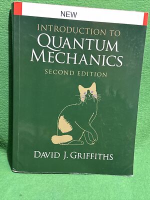 INTRODUCTION TO QUANTUM MECHANICS By David J. Griffiths