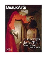 Georges de la Tour. Entre ombre et lumière: au musée Jacquemart-André, Flouqu