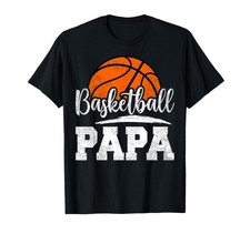 Basketball Papa Basketball Player Game Day Father's Day T-Shirt