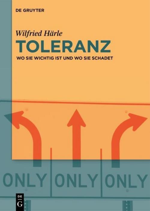 Toleranz Wilfried Härle