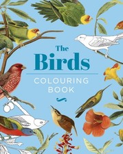 The Birds Colouring Book Hardback Gift Edition by Peter Gray (Hardback Book)