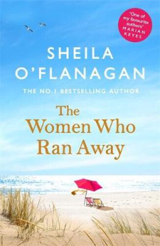 Thumbnail - The Women Who Ran Away: And The Secrets That Followed Them . . .