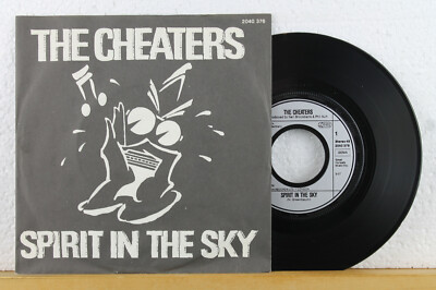 7'' - THE CHEATERS - Spirit In The Sky (N. Greenbaum) - Albion Records 1982