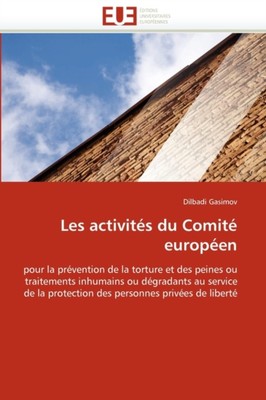 GASIMOV-D - Les activits du comit europen - New paperback or softba - X555z