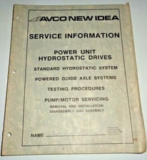 New Idea Power Unit Hydrostatic Drives Service Information Manual Test & Repair