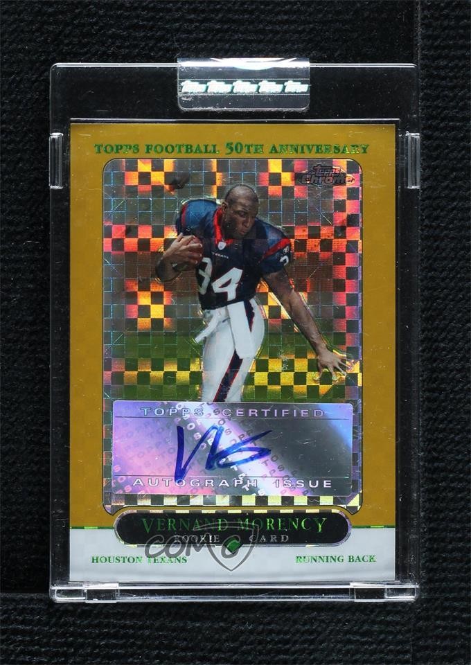 Vernand Morency Topps Chrome #185 Autograph-Gold Xfractor