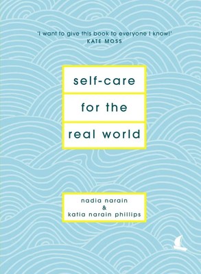 Self-Care for the Real World | Practical self-care advice for everyday life