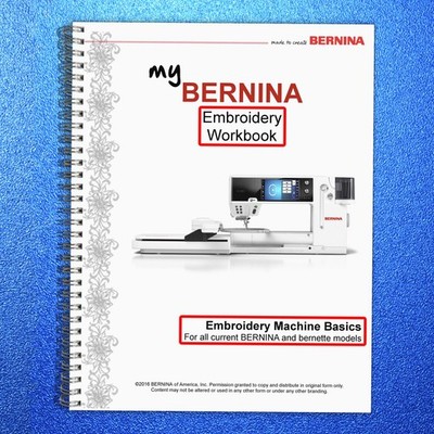 BERNINA Mastery Embroidery Workbook 560-580 700 770 790 880 340 Deco Chicago 7