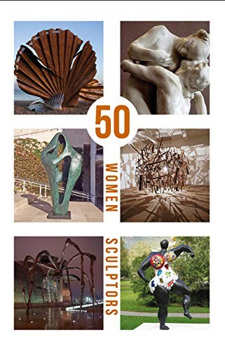 50 Women Sculptors,Cheryl Robson