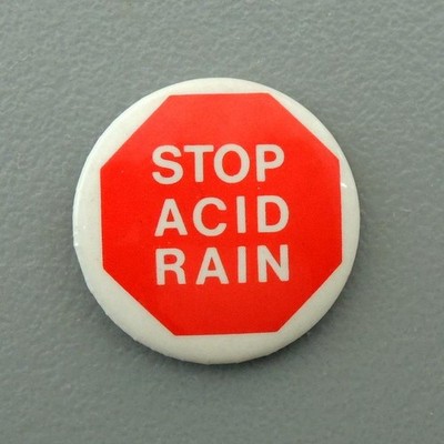 STOP Acid Rain Anti-Nuke Environmental Canada Hippie Peace Cause Pinback Button