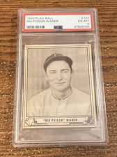 1940 Play Ball Baseball #104 Big Poison Waner PSA 6