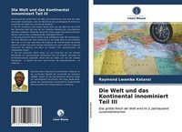 Die Welt Und Das Kontinental Innominiert Teil Iii | Buch | 9786203408737