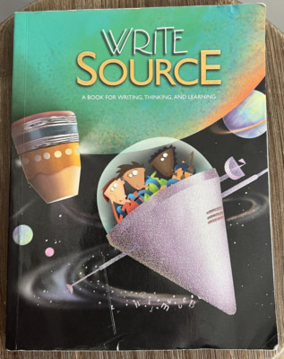 Write Source Book, Writing, Thinking, Learning Resource - 766 Pages - Paperback