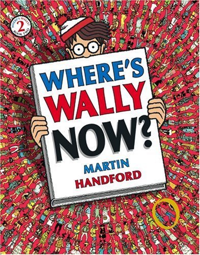 Where's Wally Now? By Martin Handford