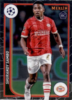 98 - Shurandy Sambo - RC - PSV Eindhoven - Topps Merlin 2023/2024