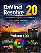 DaVinci Resolve 20 Gebruikershandleiding voor werkende editors: Snellere workflo