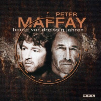 Peter Maffay - CD - Heute vor dreissig Jahren (2001)