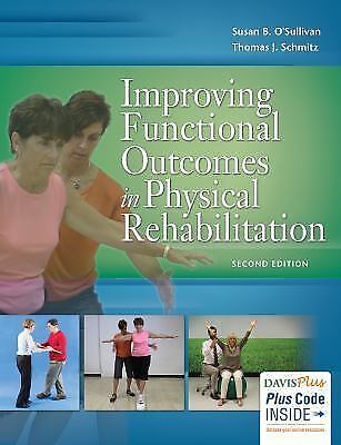 Improving Functional Outcomes in Physical Rehabilitation