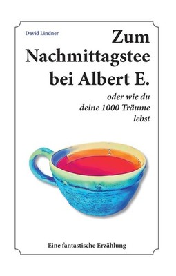 Zum Nachmittagstee bei Albert E. Lindner David