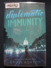 Diplomatic Immunity [Hardcover] Ashton, Brodi