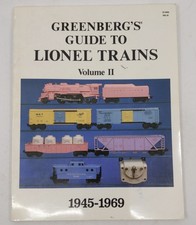 Greenberg's Guide to Lionel Trains: Vol.2 Paperback Book By Bruce C. Greenberg