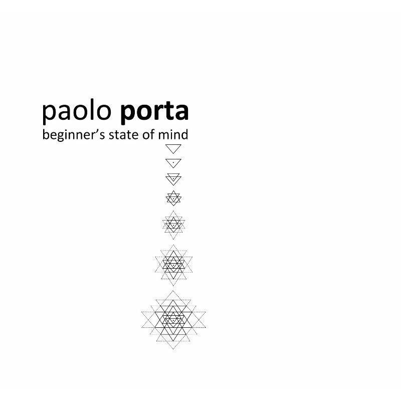 Paolo Porta Beginner's State of Mind CD NEW