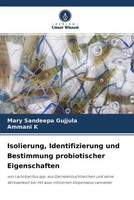 Mary Sandeepa Gujjula (U. A.) | Isolierung, Identifizierung Und Bestimmung...